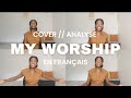 My worship  mon adoration  philthompsonworldwide french cover