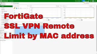 MAC address limit by allow to remote FortiGate SSL VPN