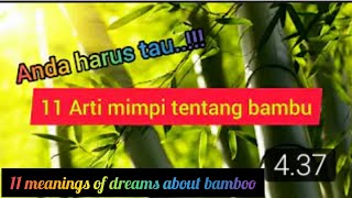 11 arti mimpi tentang bambu