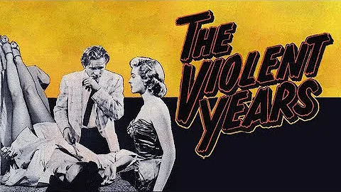 The Violent Years (1956) | Full Movie | Jean Moorh...