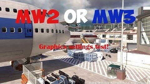 MW2 Terminal vs MW3 Terminal(Graphic Comparison test PC)