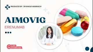 ✅Aimovig (Erenumab): Uses & Side Effects ✅ Explained By Dr K Warraich ✅