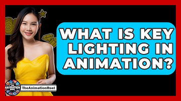 What Is Key Lighting In Animation? - The Animation Reel