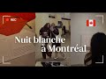 Nuit blanche  montral