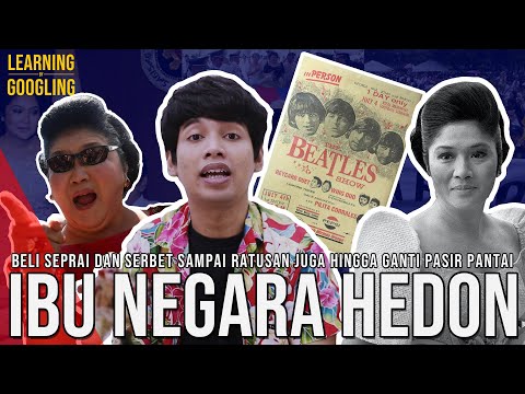 Beli Serbet Harga 280 Juta & Bikin The Beatles Diludahi! Imelda Marcos | Learning By Googling