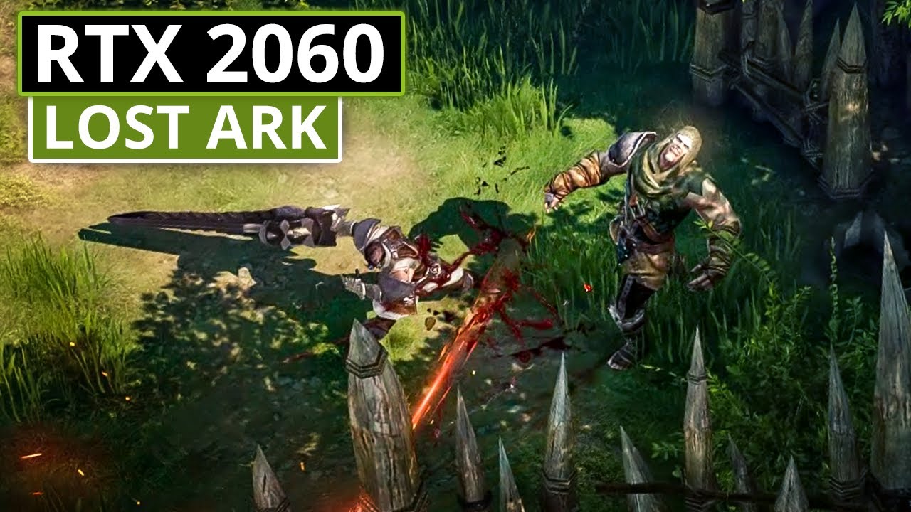 Lost Ark - RTX 2060 / Ryzen 2600 - 4K Ultra Settings