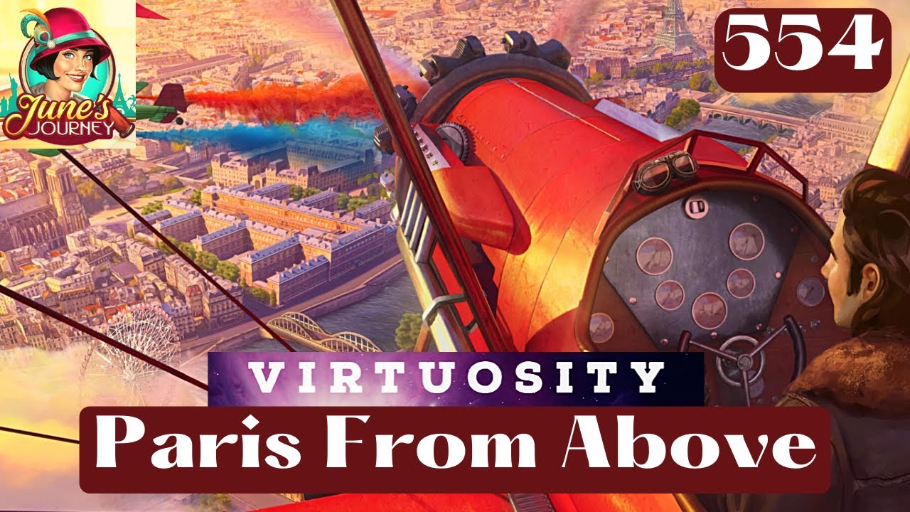 JUNE'S JOURNEY 554 | PARIS FROM ABOVE (Hidden Object Game) *Full ...
