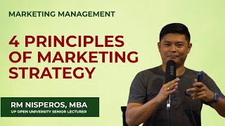 4 Principles of Marketing Strategy | RM Nisperos