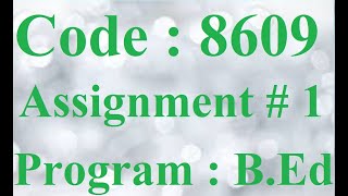 AIOU Solved Assignment No 1 Code 8609 spring 2021 | Baloch Academy