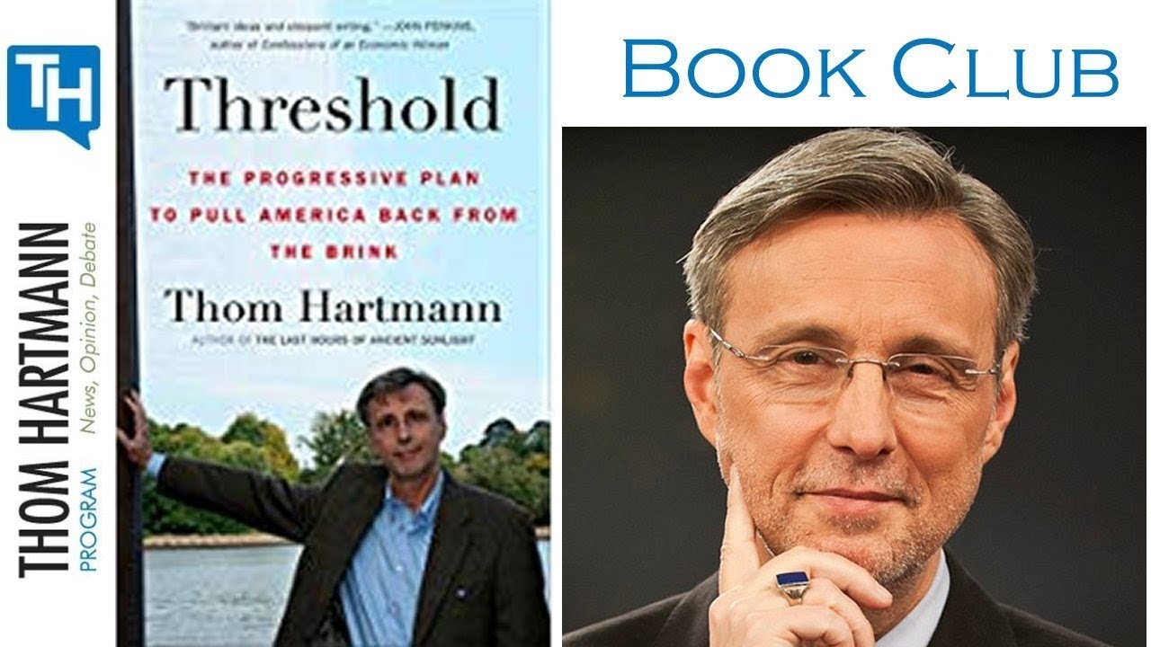 Book Club: Threshold - The Progressive Plan to Pull America Back from