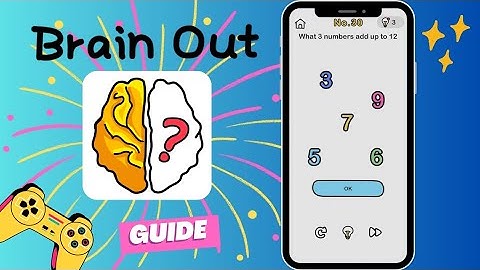 Brain Out: What 3 numbers add up to 12