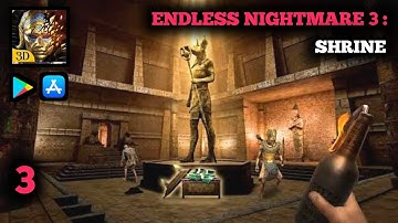 Endless Nightmare 3: Shrine Gameplay Walkthrough (Android, iOS) - Part 3