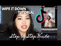 WIPE IT DOWN TIKTOK TREND TUTORIAL - EASY