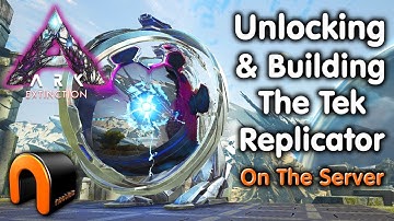 ARK Extinction HOW TO UNLOCK THE TEK REPLICATOR & Build it!