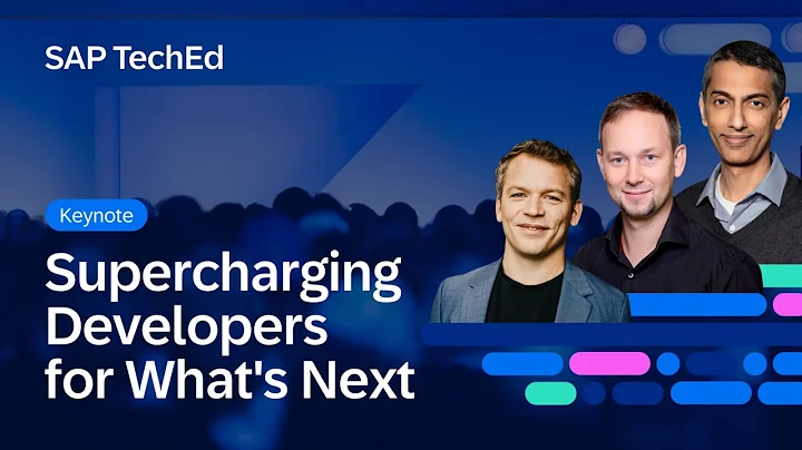 Keynote: How SAP is Supercharging Developers for What's Next | AI & Agents | SAP TechEd 2025