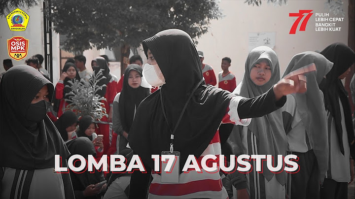 LOMBA 17 AGUSTUS SMKN 1 KAMAL (AFTERMOVIE)