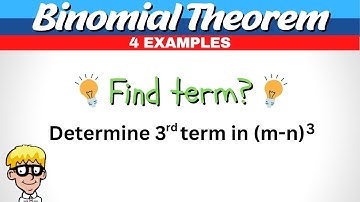 Binomial Theorem Algebra 2 | Part 3