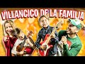 EL VILLANCICO DE LA FAMILIA (Canción FAMILIAR para NAVIDAD 2020/21)