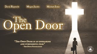 The Open Door (2017) | Full Movie | David Ruprecht | Michael Jeske | Megan Ann Jacobs