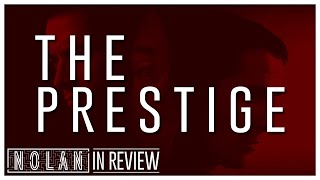 The Prestige - Every Christopher Nolan Movie Reviewed and Ranked