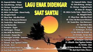 FLASBACK LAGU 90'AN DAN 2000'AN COCOK UNTUK SANTAI