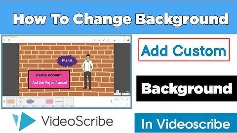 How To Change Background In Videoscribe|How To Add Custom Background In Videoscribe Part 7