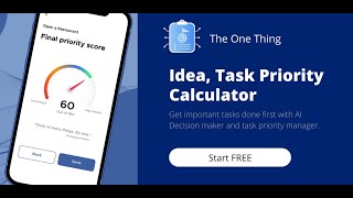 The One Thing App - Idea, Task Priority Calculator screenshot 2