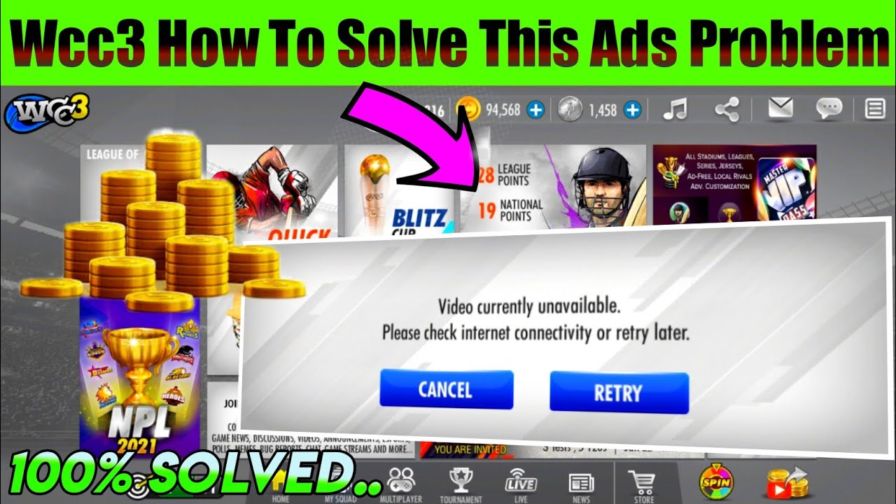 How To Solve Ads Not Coming Problem in Wcc3 Video Currently Unavailable Problem 100% Solved 🔥 | Wcc3