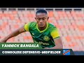 Yannick Bangala | Highlights