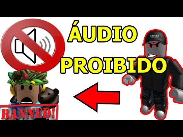 É PROIBIDO OUVIR MÚSICA NO ROBLOX..(é sério) 🚫😞 