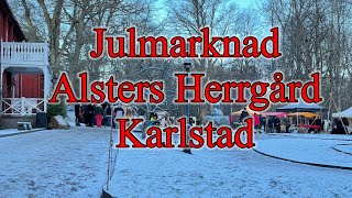 Christmas markets| Julmarknad Alsters Herrgård| Karlstad Sweden