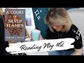 Reading vlog 2 a court of silver flames sans spoilers