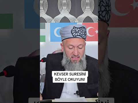 KEVSER SURESİNİN FAZİLETLERİ!