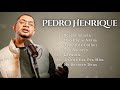 Coletânea Gospel com as Melhores de Pedro Henrique [Coletânea 2]