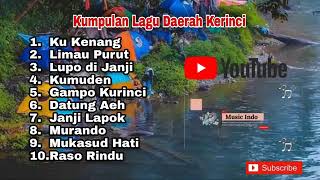 Download Lagu Kumpulan Lagu Daerah Kerinci Terbaik dan Terpopuler || Lagu Kerinci Pilihan  Terbaru MP3