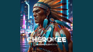 Cherokee (Extended Version)