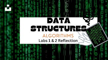 Full Sail Online Game Dev Month 8 Data Structures & Algorithms W1 Labs 1 & 2