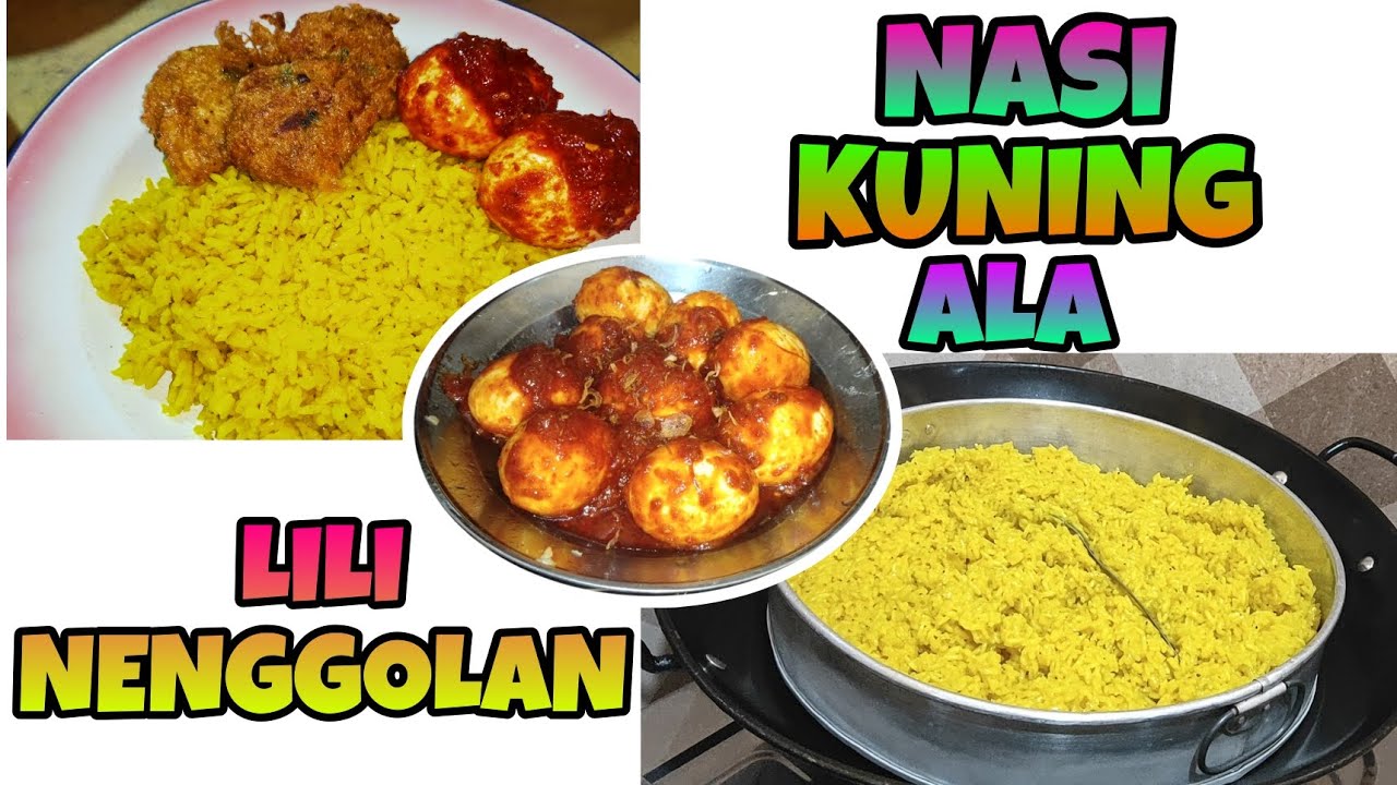 NASI KUNING ANDALAN KELUARGA KU - YouTube