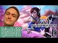 OVERWATCH PT 51 | D.VA IS AMAZING WITH OVERWATCH FRIEND!!! Episode 122!