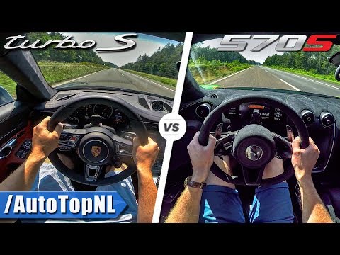 Porsche 911 Turbo S Vs McLaren 570S | ACCELERATION & AUTOBAHN POV By AutoTopNL