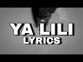 Inkonnu Ya Lili Official Lyric Video 