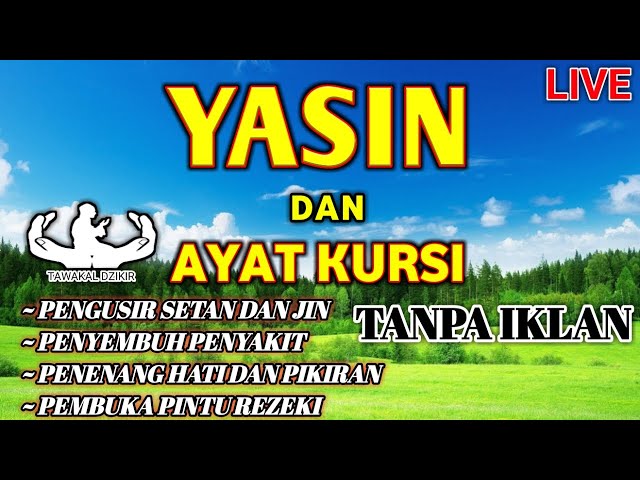 Yasin Ayat kursi pengusir setan dan penyembuh class=