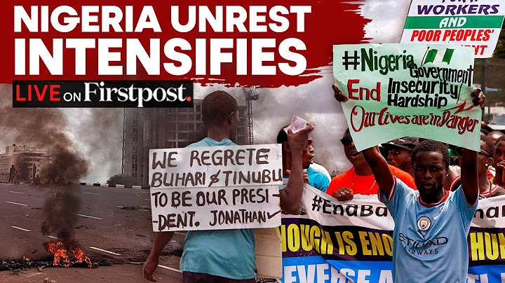 Nigeria Protests LIVE: Deadly Protests in Nigeria Continue Over Rising Cost of Living; 13 Killed