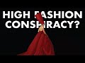 Fashion conspiracy theories