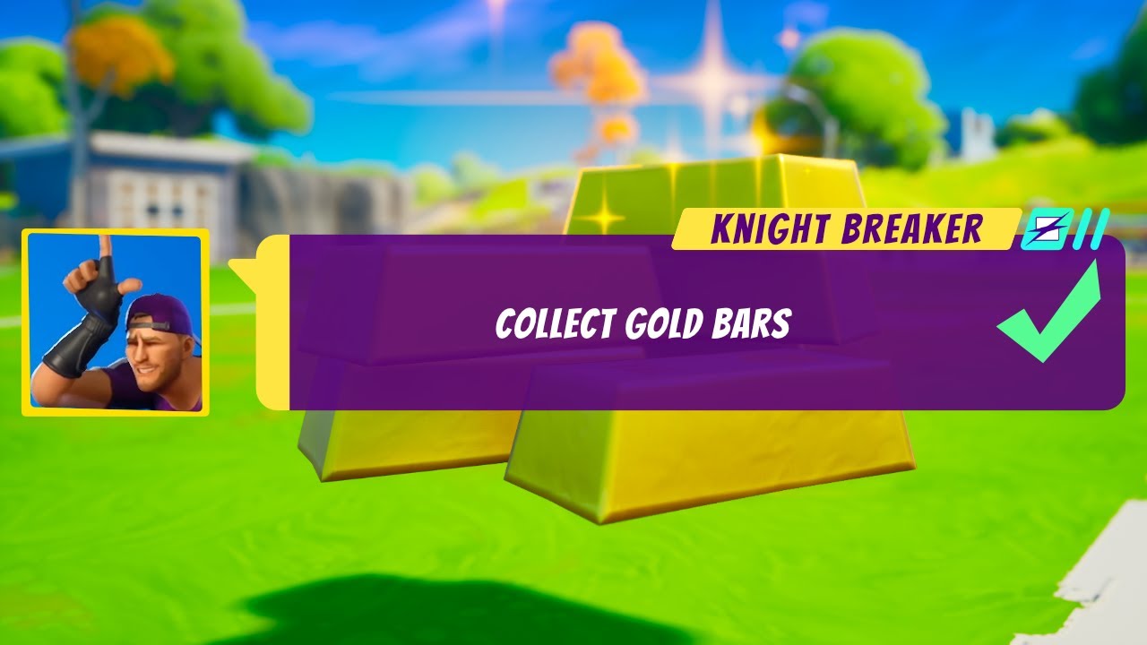 Collect Gold Bars | FORTNITE CHALLENGES