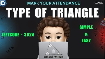 Type of Triangle | Simple Explanation | Leetcode 3024 | codestorywithMIK