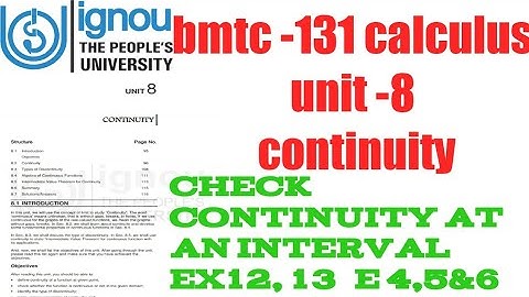 (v-62) Ignou cbcs BaG, BscG mathematics bmtc-131 calculus unit -8 continuity check continuity