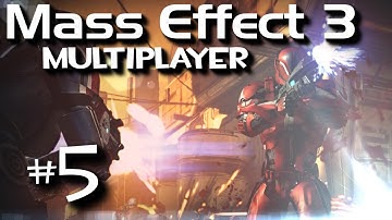 Mass Effect 3 Multiplayer w/ SSoHPKC Part 5