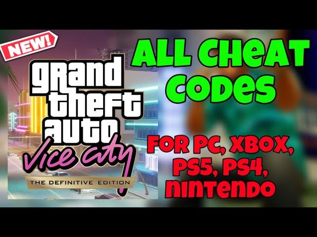 GTA Vice City cheats  All codes for Xbox, PC, Switch