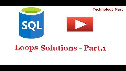 Loops in SQL Part - 1
